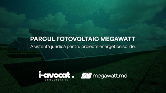 Echipa i-avocat a reușit să asigure fundația juridică a unui parc fotovoltaic de 7 milioane EUR