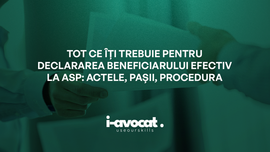 Documentele necesare și procedura de declarare a beneficiarului efectiv la ASP